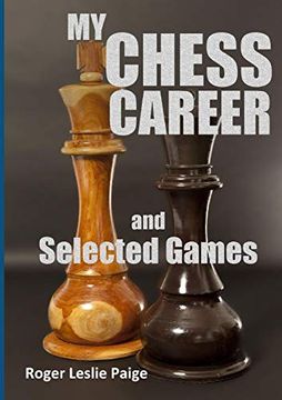 portada My Chess Career and Selected Games (en Inglés)