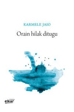 portada Orain Hilak Ditugu: 34 (Poesia) (en Euskera)