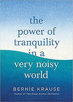 portada The Power of Tranquility in a Very Noisy World (en Inglés)