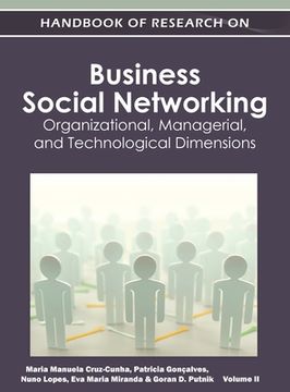 portada Handbook of Research on Business Social Networking: Organizational, Managerial, and Technological Dimensions(Vol 2)