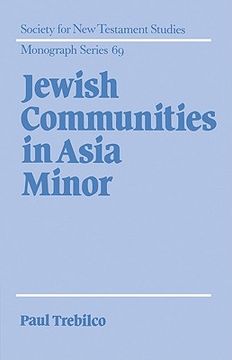 portada Jewish Communities in Asia Minor (Society for new Testament Studies Monograph Series) (en Inglés)