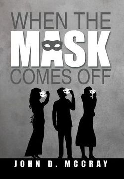 portada When the Mask Comes Off (in English)