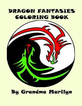 portada Dragon Fantasies Coloring Book (en Inglés)