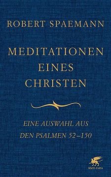 portada Meditationen Eines Christen: Eine Auswahl aus den Psalmen 52-150 