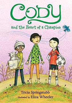 portada Cody and the Heart of a Champion (in English)