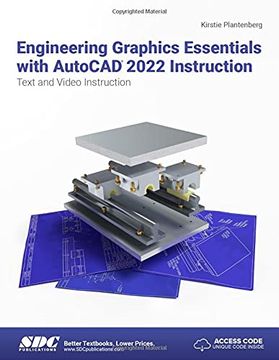portada Engineering Graphics Essentials with AutoCAD 2022 Instruction: Text and Video Instruction