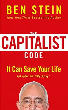 portada The Capitalist Code: It Can Save Your Life and Make You Very Rich