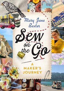 portada Sew on the go: A Maker'S Journey (en Inglés)