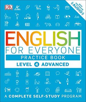 portada English for Everyone: Level 4: Advanced, Practice Book: A Complete Self-Study Program (en Inglés)