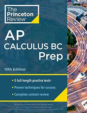 portada Princeton Review ap Calculus bc Prep, 10Th Edition: 5 Practice Tests + Complete Content Review + Strategies & Techniques (2024) (College Test Preparation) (in English)