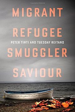 portada Migrant, Refugee, Smuggler, Saviour