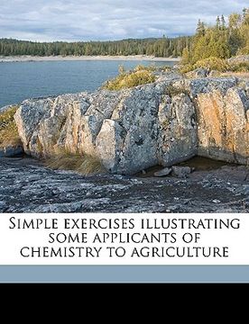 portada simple exercises illustrating some applicants of chemistry to agriculture (in English)