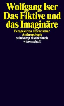 portada Das Fiktive und das Imaginäre. Perspektiven Literarischer Anthropologie. (en Alemán)