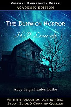 portada The Dunwich Horror: With Introduction, Author Bio, Study Guide & Chapter Quizzes (en Inglés)