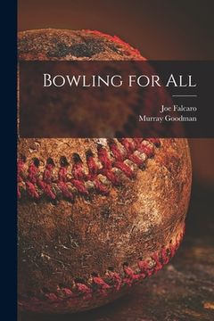 portada Bowling for All (en Inglés)