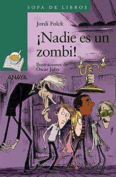 portada Nadie es un Zombi! (in Spanish)