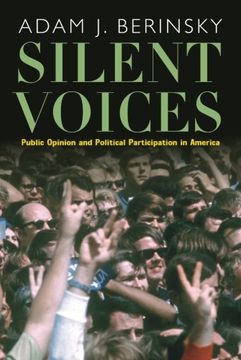 portada Silent Voices: Public Opinion and Political Participation in America (en Inglés)