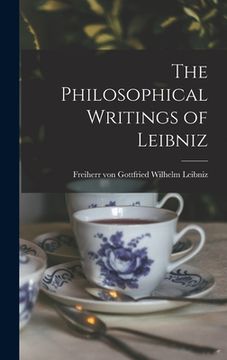 portada The Philosophical Writings of Leibniz (in English)