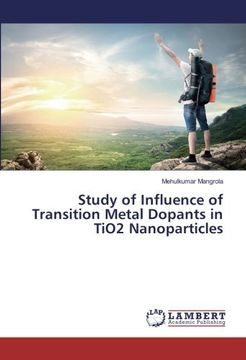 portada Study of Influence of Transition Metal Dopants in TiO2 Nanoparticles