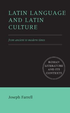 portada Latin Language and Latin Culture Paperback: From Ancient to Modern Times (Roman Literature and its Contexts) (en Inglés)