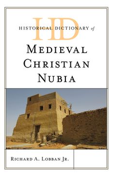 portada Historical Dictionary of Medieval Christian Nubia (en Inglés)