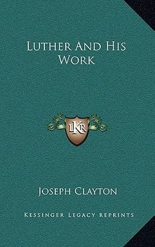 portada luther and his work