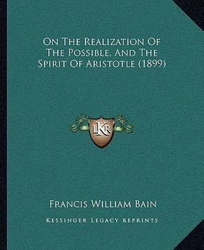 portada on the realization of the possible, and the spirit of aristotle (1899)