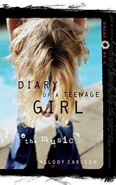 portada Face the Music (Diary of a Teenage Girl: Chloe) (in English)