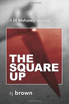 portada The Square up: A di Mahoney Mystery (The di Mahoney) 