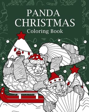 portada Panda Christmas Coloring Book: Coloring Books for Adult, Merry Christmas Gift, Panda Zentangle Painting (in English)