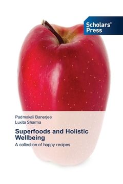 portada Superfoods and Holistic Wellbeing (en Inglés)