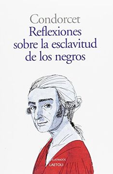 portada Reflexiones sobre la libertad de los negros (in Spanish)