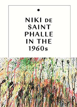 portada Niki de Saint Phalle in the 1960S 