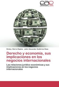 portada Derecho y Economia, Sus Implicaciones En Los Negocios Internacionales