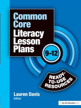 portada Common Core Literacy Lesson Plans: Ready-To-Use Resources, 9-12 (en Inglés)