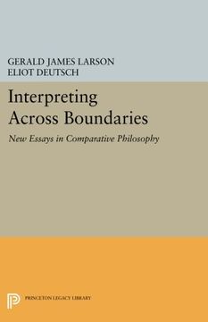 portada Interpreting Across Boundaries: New Essays in Comparative Philosophy (Princeton Legacy Library) (en Inglés)