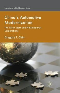 portada China's Automotive Modernization: The Party-State and Multinational Corporations (en Inglés)