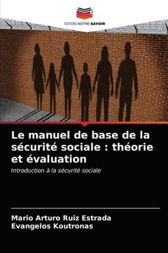portada Le manuel de base de la sécurité sociale: théorie et évaluation (in French)