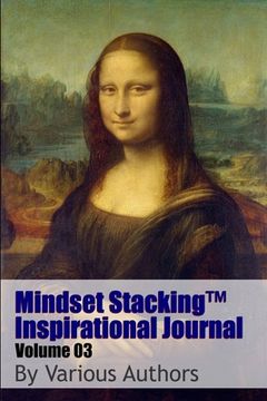 portada Mindset StackingTM Inspirational Journal Volume03 (en Inglés)