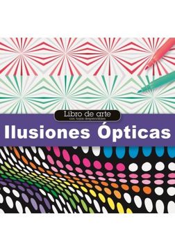 portada Libro de Arte: Ilusiones Opticas