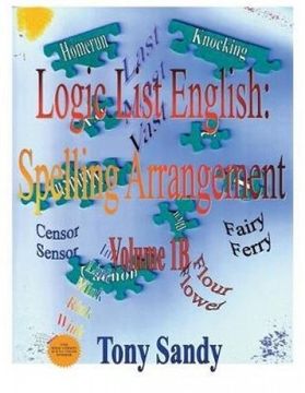 portada Logic List English: Spelling Arrangement - Vol 1B