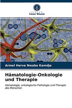 portada Hmatologieonkologie und Therapie Hmatologie, Onkologische Pathologie und Therapie des Menschen (en Alemán)