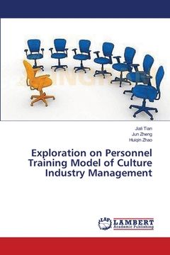 portada Exploration on Personnel Training Model of Culture Industry Management (en Inglés)