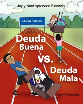 portada Deuda Buena vs Deuda Mala (in Spanish)