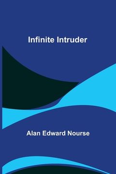 portada Infinite Intruder (en Inglés)