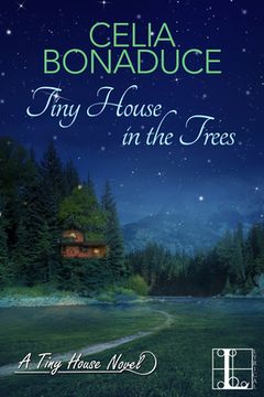 portada Tiny House in the Trees (a Tiny House Novel) 
