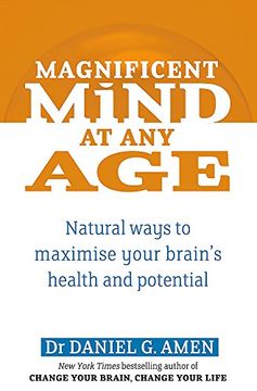 portada Magnificent Mind At Any Age: Natural Ways to Maximise Your Brain's Health and Potential