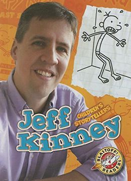 portada Jeff Kinney (Children's Storytellers: Blastoff Readers, Level 4) (en Inglés)