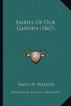 portada fairies of our garden (1867) (en Inglés)