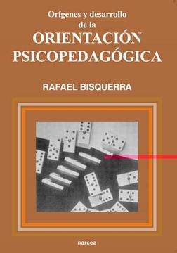 portada Orígenes y Desarrollo de la Orientación Psicopedagógica (in Spanish)